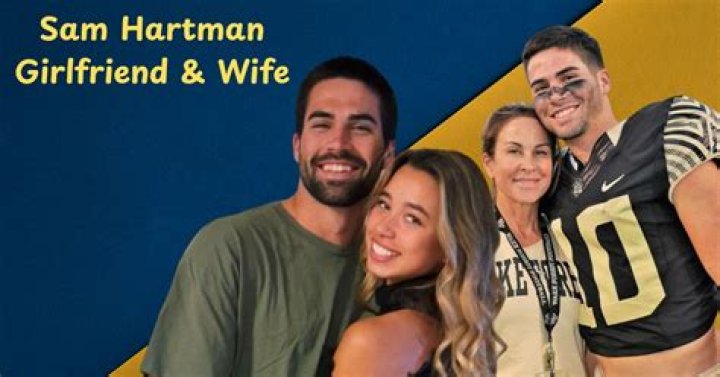 Sam Hartman's Girlfriend In 2024: Latest On His Love Life
